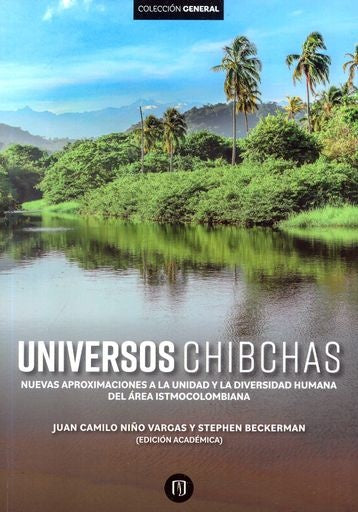Universos chibchas | Niño Vargas, Beckerman