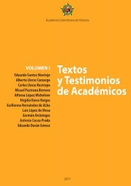 Textos y testimonios de académicos | Academia Colombiana de Historia