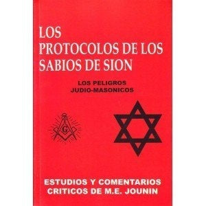 los protocolos de los sabios sion | M.E JOUNIN