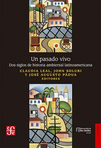 Un pasado vivo | Varios Autores