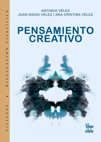 PENSAMIENTO CREATIVO  | ANTONIO VELEZ