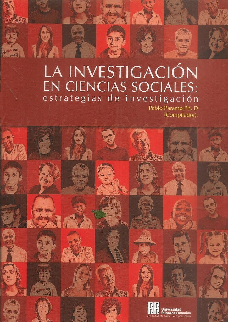 La Investigación en Ciencias Sociales | Pablo Páramo Bernal