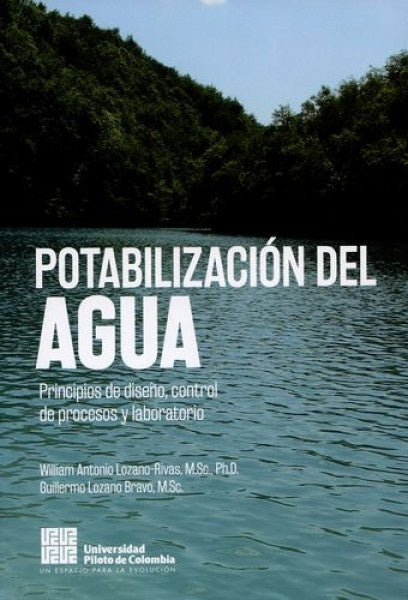 Potabilización del agua | Lozano Rivas, Lozano Bravo