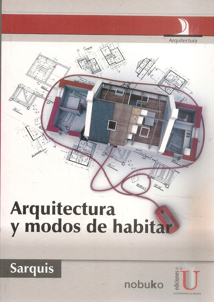 Arquitectura Y Modos De Habitar | Algorta y varios, Vários