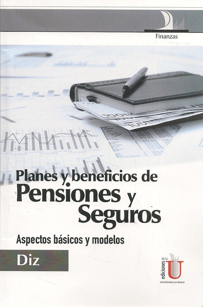 Planes y beneficios de pensiones y seguros | Evaristo Diz