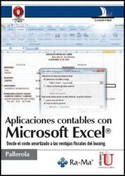 Aplicaciones Contables Con Microsoft Excel. Desde El Coste Amortizado A Las Ventajas Fiscales Del Le | Comamala Pallerola