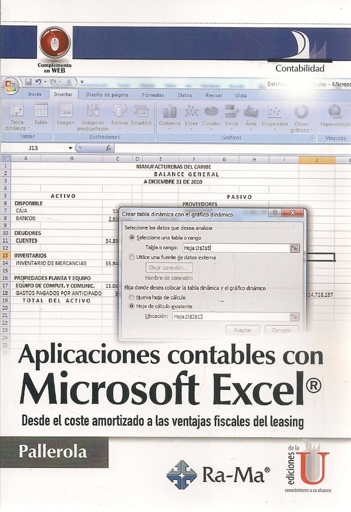 Aplicaciones Contables Con Microsoft Excel. Desde El Coste Amortizado A Las Ventajas Fiscales Del Le | Comamala Pallerola