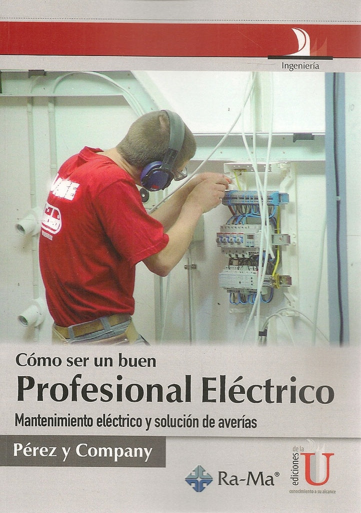 Cómo Ser Un Buen Profesional Eléctrico | Algorta y varios, Vários