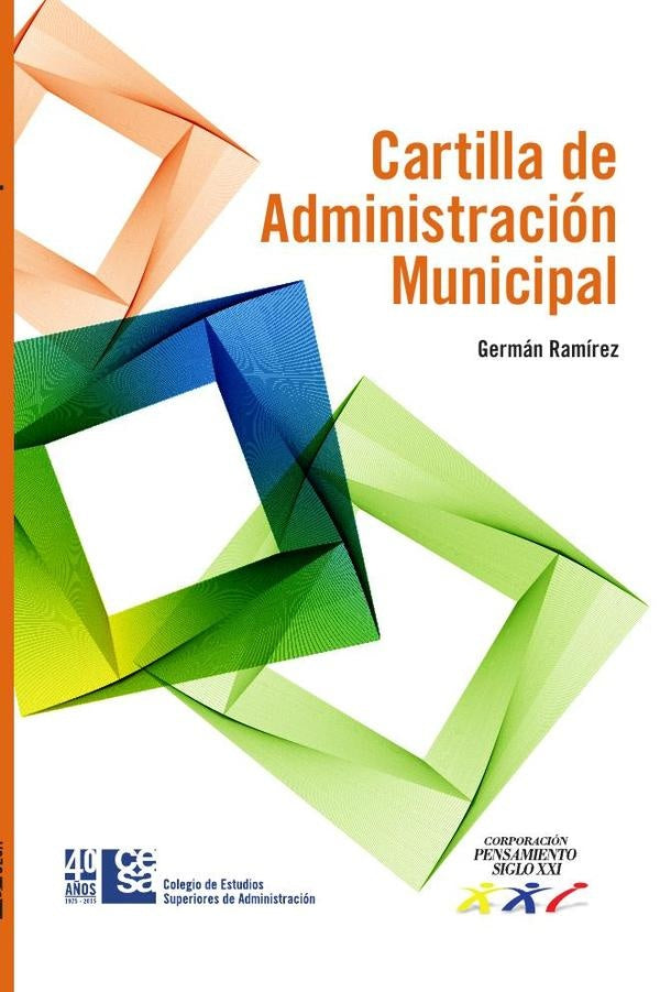 Cartilla de administración municipal | Germán A. Ramírez