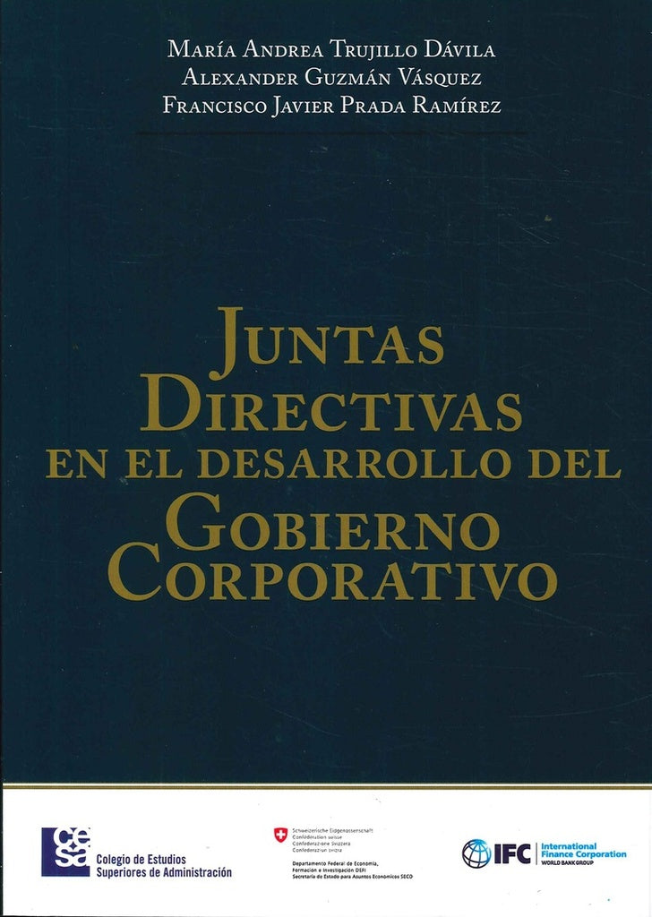 Juntas directivas en el desarrollo del gobierno corporativo | Alexander Guzmán, Guzmán