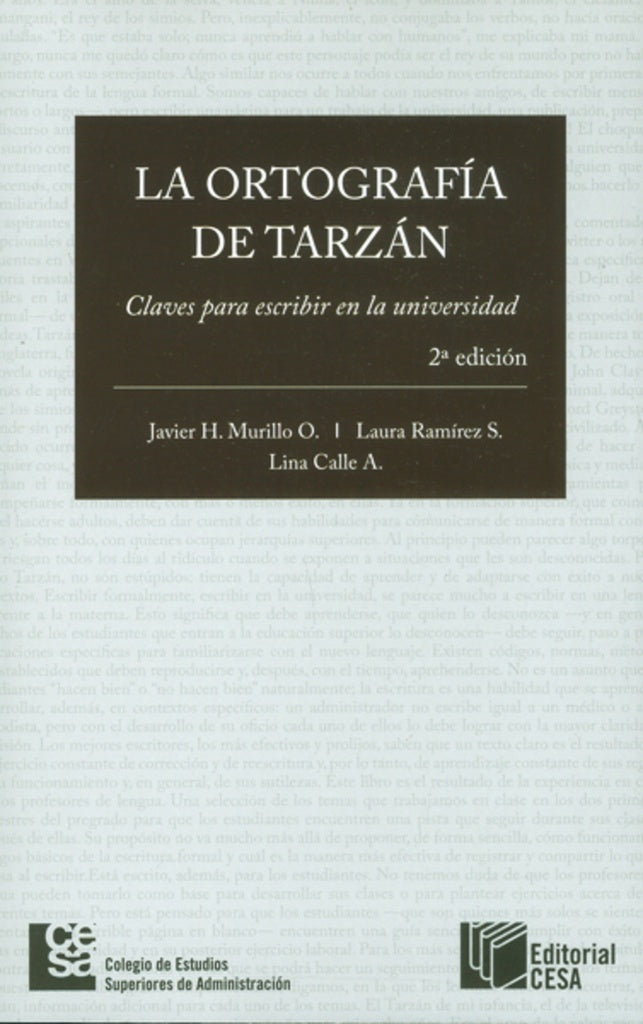 La Ortografía de Tarzán. 2 edición | Murillo O., Murillo