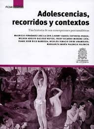 Adolescencias, recorridos y contextos | Autores Varios, Autores Varios y otros