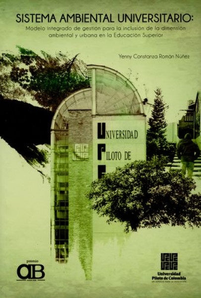 Sistema ambiental universitario |  Román Nuñez