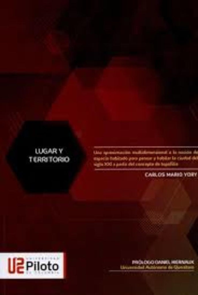 Lugar y territorio | Carlos Mario Yory