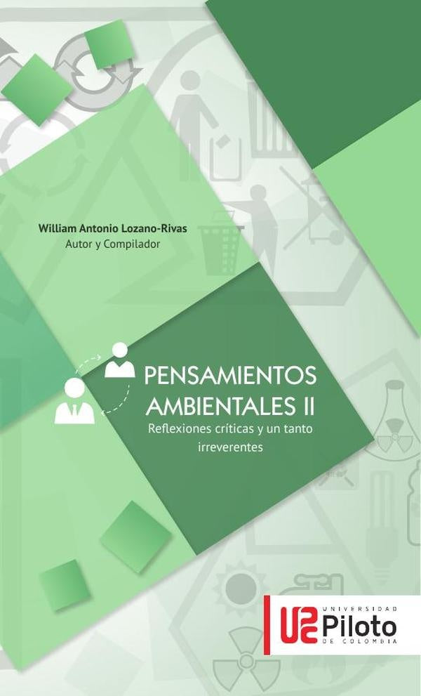Pensamientos ambientales II | William Antonio Lozano Rivas