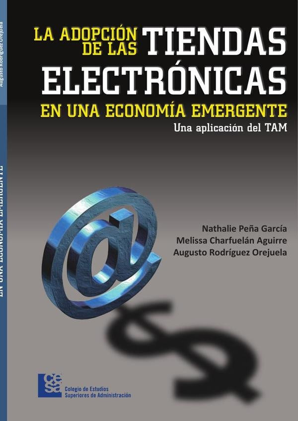La adopción de las tiendas electrónicas en una economía emergente | Nathalie Peña García
