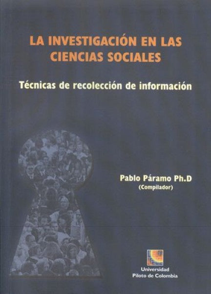 La Investigación en Ciencias Sociales | Pablo Páramo Bernal