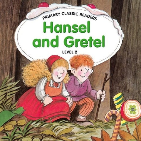 PRIMARY READERS: HANSEL & GRETEL + AUDIO CD (L2)
