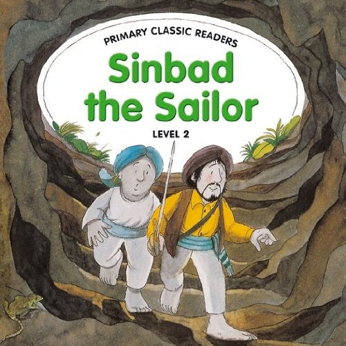 PRIMARY READERS: SINBAD THE SAILOR + AUDIO CD (L2)