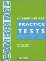 CAMBRIDGE PET PRACTICE TESTS STUDENT'S BOOK