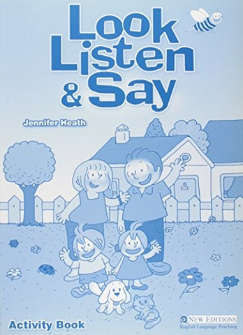 LOOK LISTEN SAY ACTIVITY BK