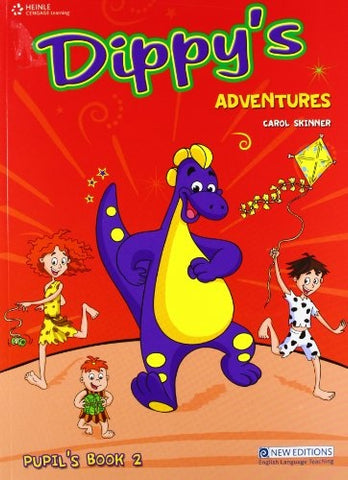 DIPPY'S ADVENTURES PRIMARY 2 PUPIL BK
