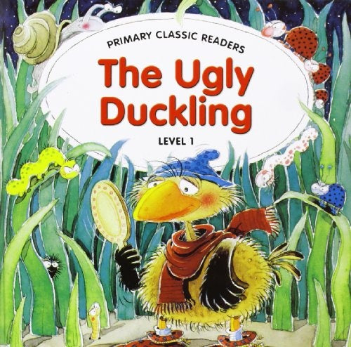 PRIMARY READERS: THE UGLY DUCKLING + AUDIO CD (L1)