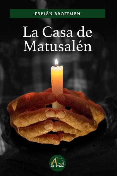 LA CASA DE MATUSALEN.. | Fabian  Broitman