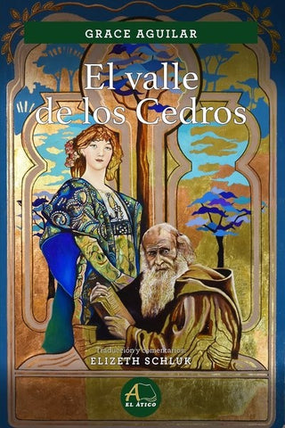 EL VALLE DE LOS CEDROS.. | Grace  Aguilar