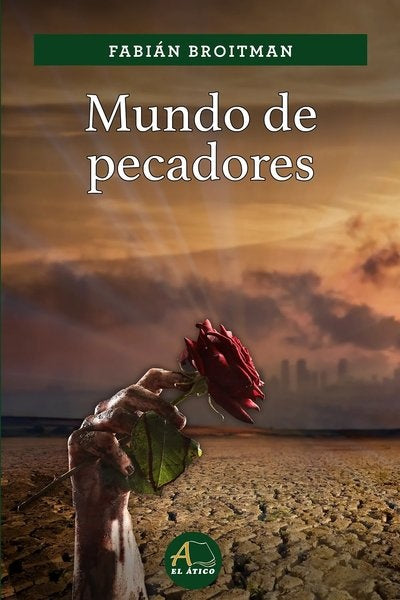 MUNDO DE PECADORES.. | Fabian  Broitman