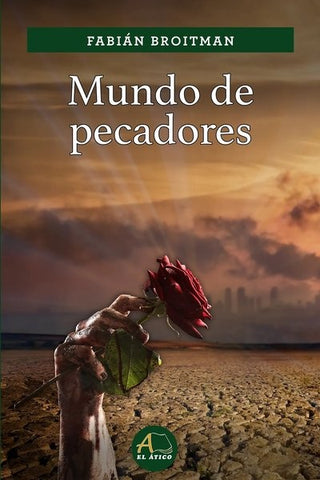 MUNDO DE PECADORES.. | Fabian  Broitman