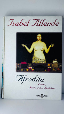 AFRODITA.. | Isabel Allende