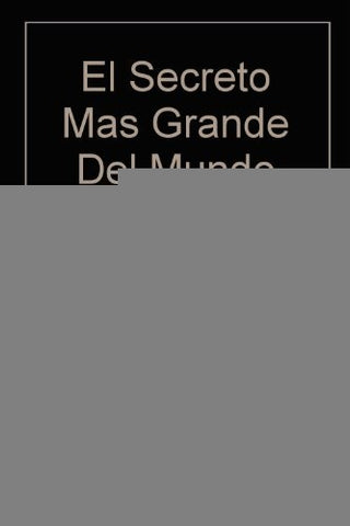 EL SECRETO MAS GRANDE DEL MUNDO.. | Og Mandino