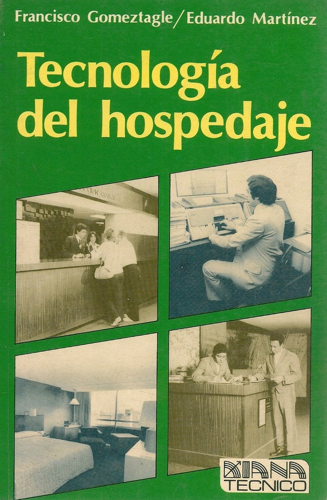 TECNOLOGIA DEL HOSPEDAJE | FRANCISCO GOMEZTAGLE- E. MARTINEZ
