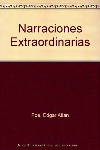 NARRACIONES  EXTRAORDINARIAS | EDGAR ALLAN POE