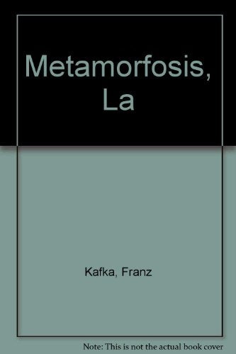 LA METAMORFOSIS | Franz Kafka