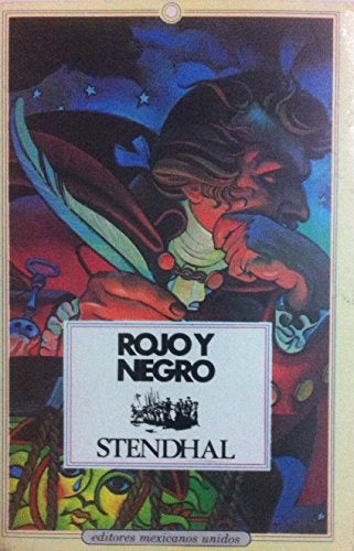 ROJO Y NEGRO | STENDHAL .
