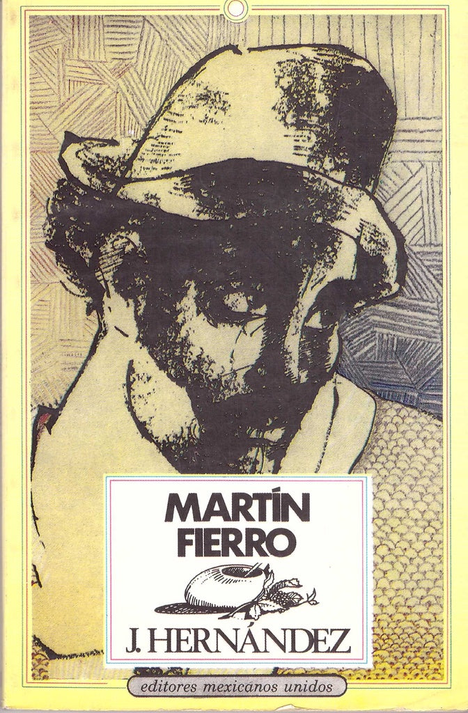 MARTIN FIERRO | José Hernández