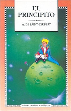 EL PRINCIPITO  | Antoine de Saint-Exupery