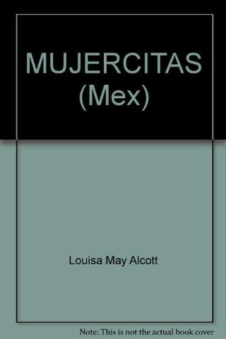 MUJERCITAS.. | Louise May Alcott