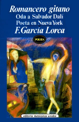 ROMANCERO GITANO. | Federico García Lorca
