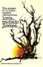 TRES GRANDES DE LA POESIA ESPAOLA CONTEMPORANEA.. | Federico García Lorca