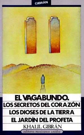 El vagabundo | Khalil Gibran