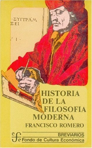HISTORIA DE LA  FILÓSOFIA MODERNA.. | Francisco Romero