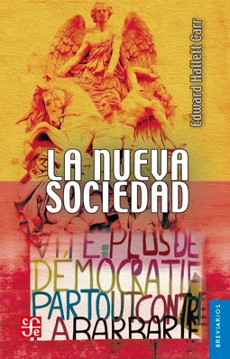 LA NUEVA SOCIEDAD.. | Edward  Hallett Carr