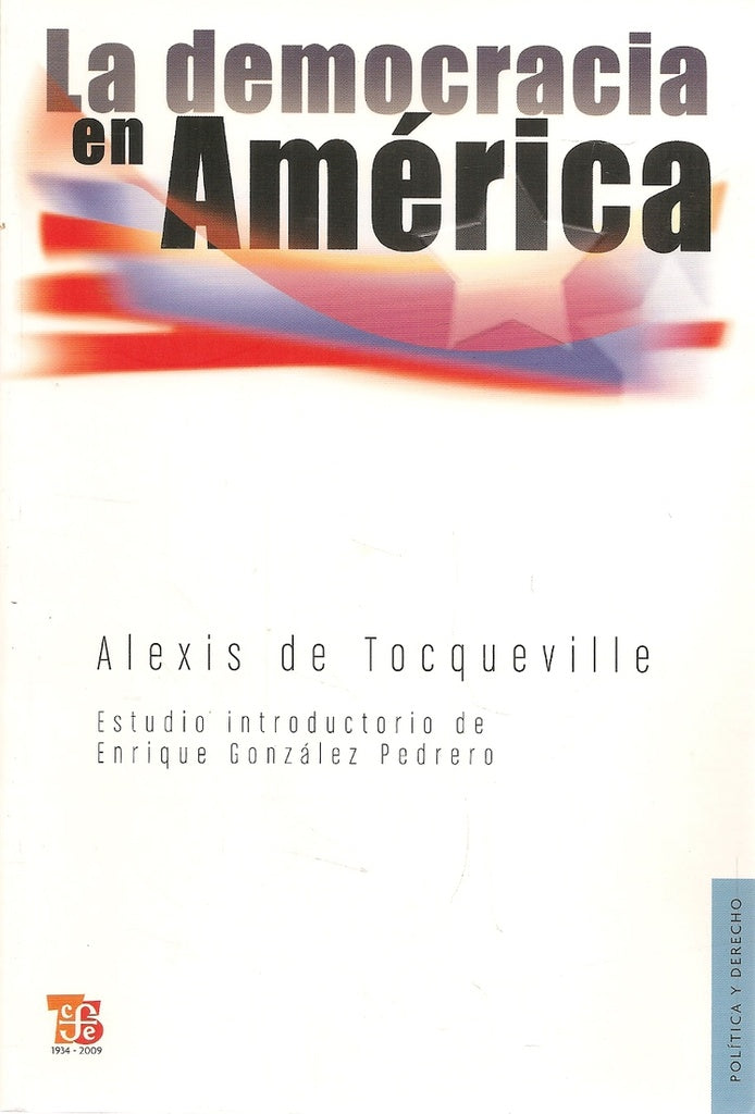 La democracia en America/ Democracy in America (Spanish Edition) | Alexisde Tocqueville