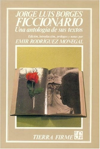 JORGE LUIS BORGES FICCIONARIO.. | EMIR RODÍGUEZ MONEGAL