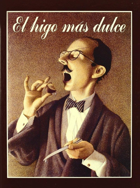 El Higo Mas Dulce | Allsburg, Segovia