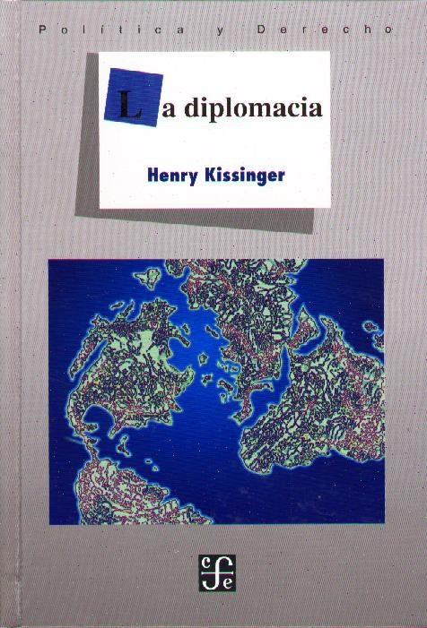 LA DIPLOMACIA | Henry Kissinger