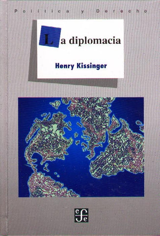 LA DIPLOMACIA | Henry Kissinger